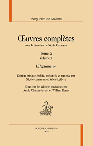 Oeuvres complètes. Vol. 10. L'Heptaméron