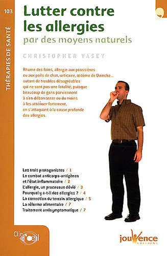 Lutter contre les allergies : par des moyens naturels
