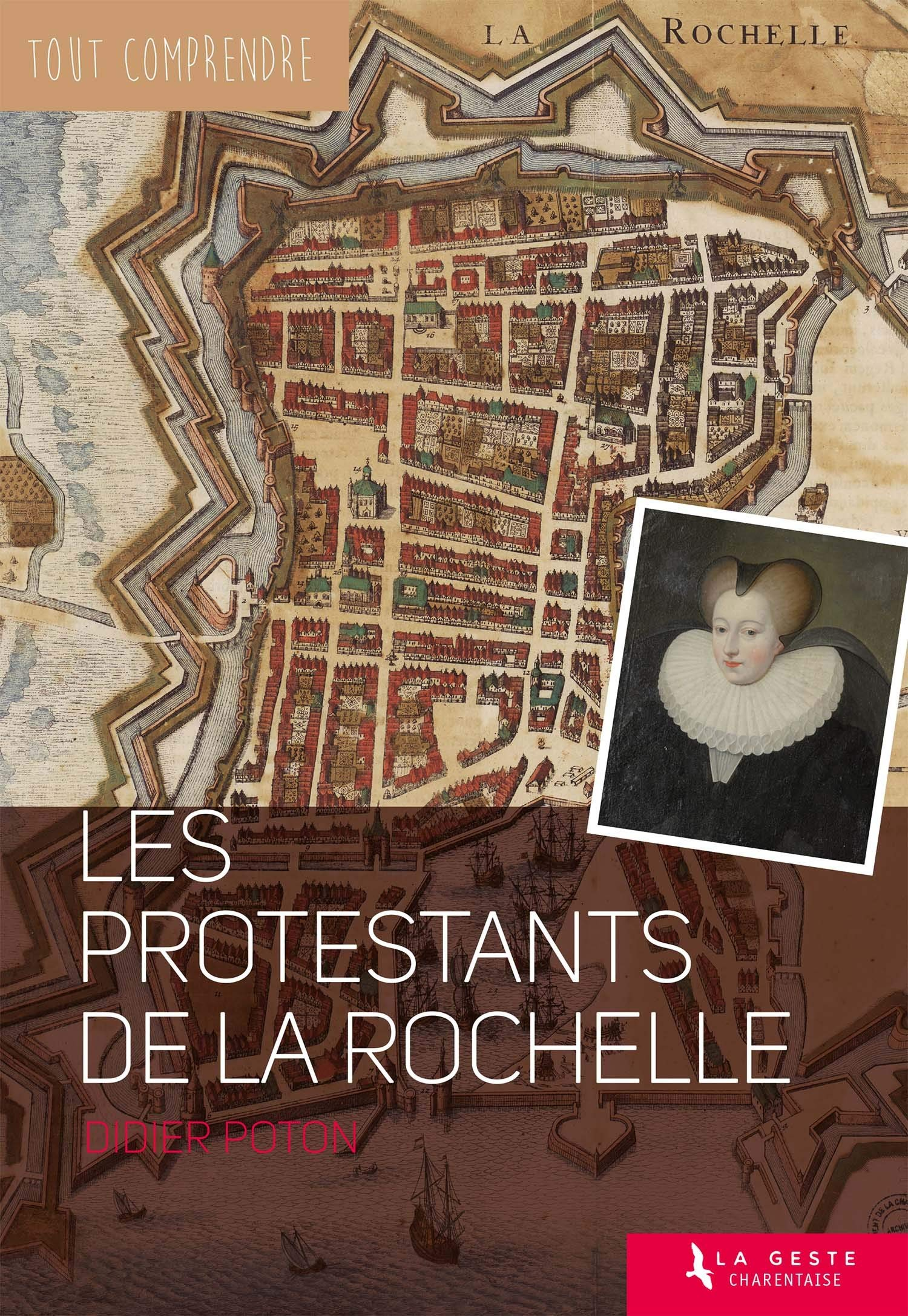 Les protestants de La Rochelle