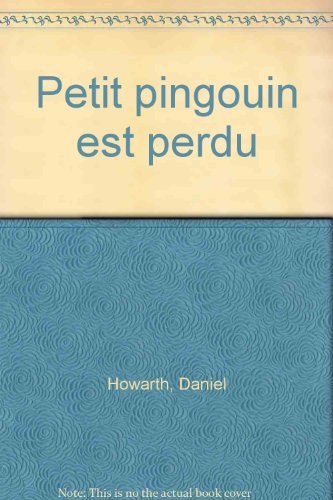 Petit Pingouin est perdu