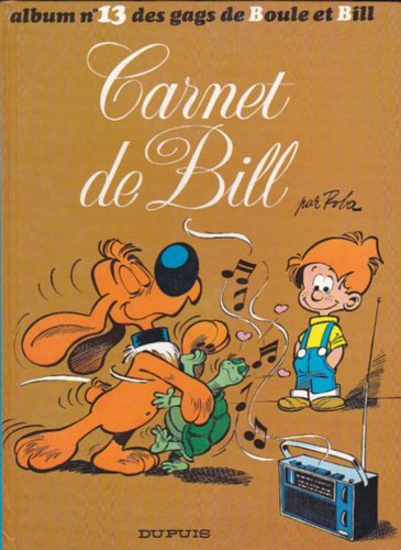 Gags de Boule et Bill. Vol. 13. Carnet de Bill