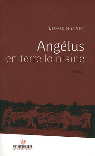 Angélus en terre lointaine