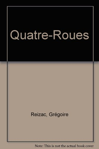 Quatre-roues : les choses se rebellent