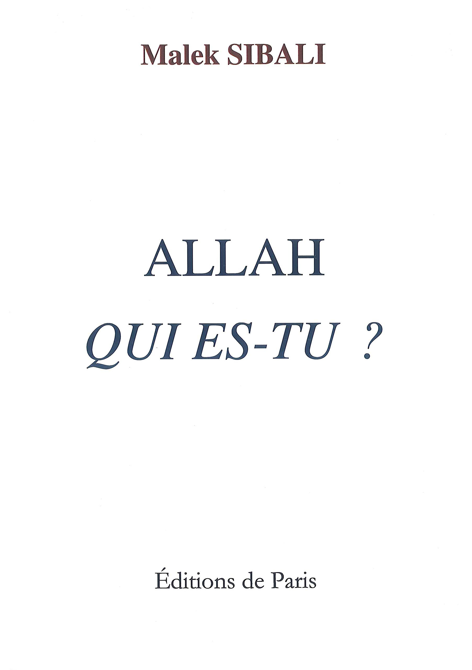 Allah, qui es-tu ?