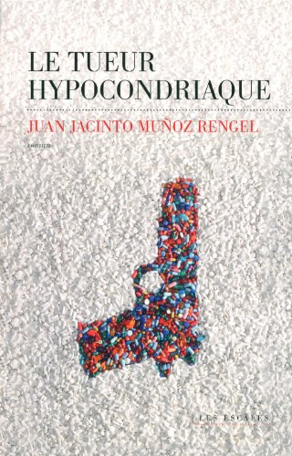 Le tueur hypocondriaque