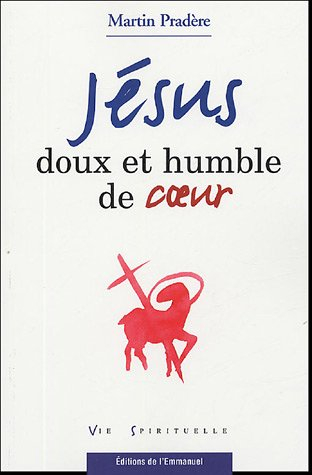Jésus doux et humble de coeur