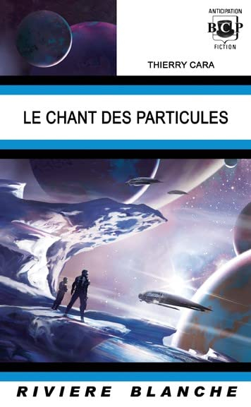Le Chant des Particules