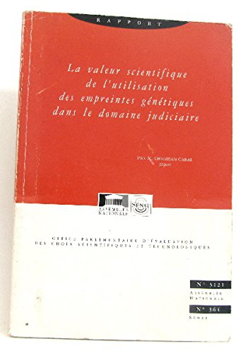 La valeur scientifique de l'utilisation des empreintes génétiques dans le domaine judiciaire
