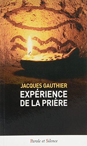 Expérience de la prière