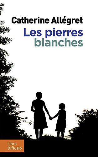 Les pierres blanches