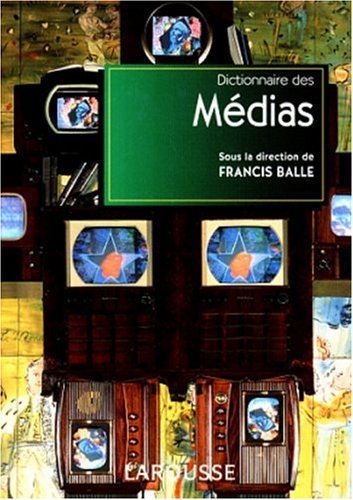 Dictionnaire des médias