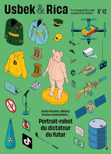 Usbek et Rica N°42 : À quoi ressemblera le dictateur du futur ? - Hiver 2024