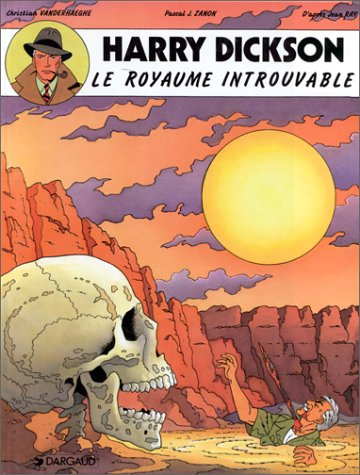 Harry Dickson : d'après Jean Ray. Vol. 4. Le royaume introuvable