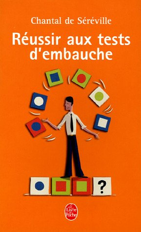 Réussir aux tests d'embauche