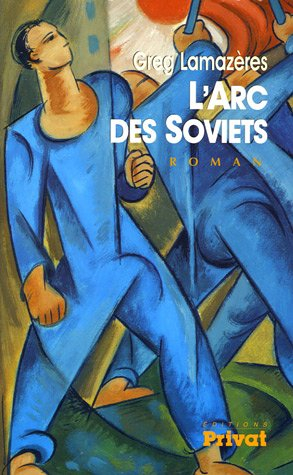 L'arc des Soviets