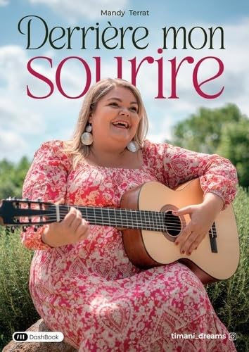 Derrière mon sourire