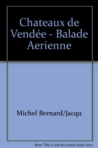 Châteaux de Vendée