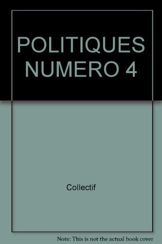 Politiques, n° 4. Université : le nouveau monde