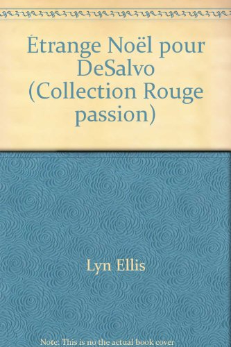 Étrange noël pour desalvo (collection rouge passion)