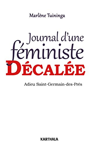 Journal d'une féministe décalée : adieu Saint-Germain-des-Prés