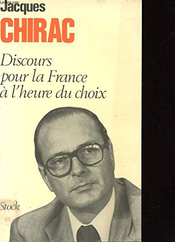 discours pour la france a l'heure du choix