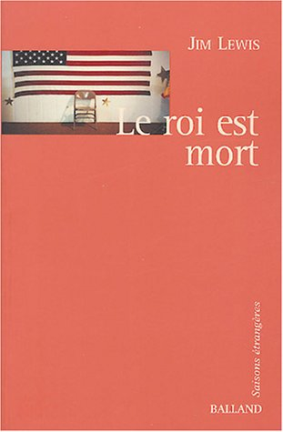 Le roi est mort