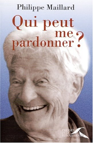 Qui peut me pardonner ?