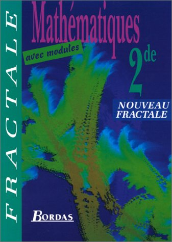 Mathématiques 2de : avec modules