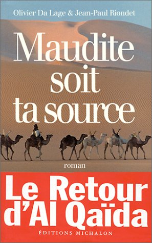 Maudite soit ta source