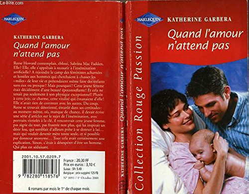Quand l'amour n'attend pas