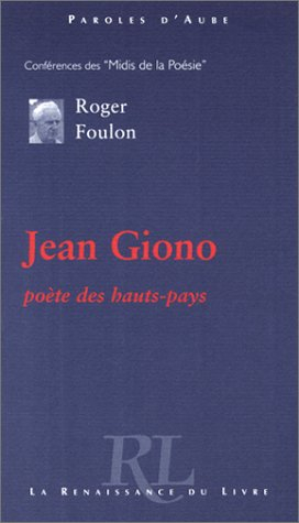 Jean Giono : poète des hauts-pays