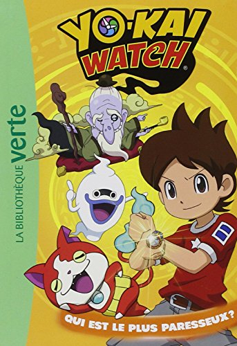 Yo-kai watch. Vol. 14. Qui est le plus paresseux ?