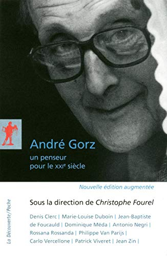 André Gorz, un penseur pour le XXIe siècle