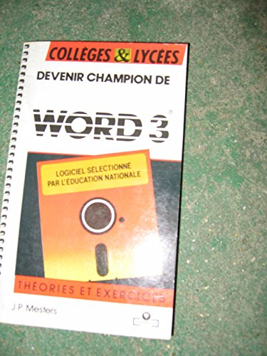 Devenir champion de Word 3