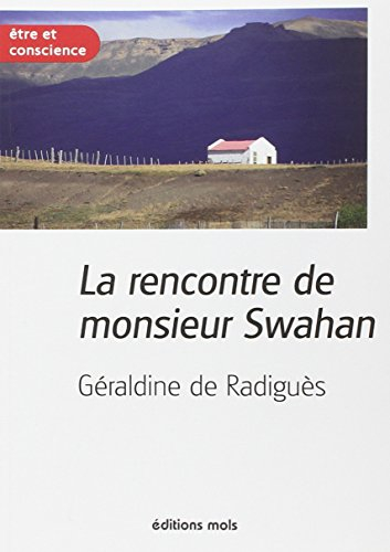 rencontre de monsieur swahan