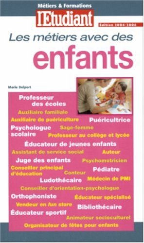 Les métiers avec des enfants