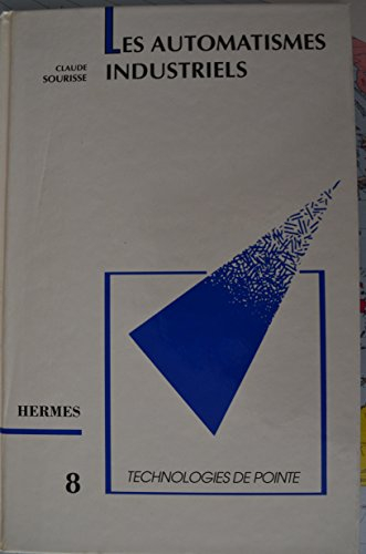 Les Automatismes industriels