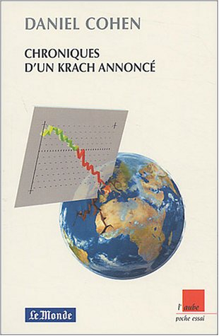 Chroniques d'un krach annoncé