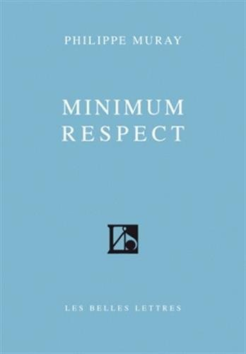 Minimum respect
