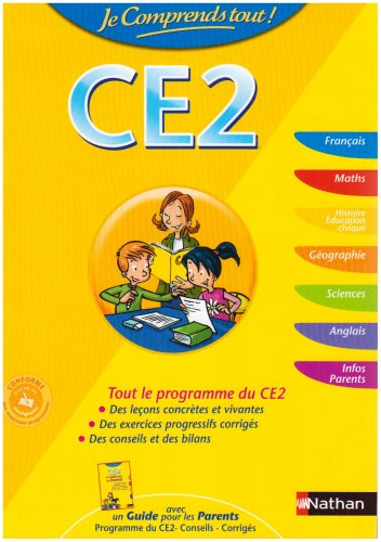 Je comprends tout ! CE2 : tout le programme du CE2