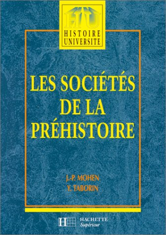 les sociétés de la préhistoire