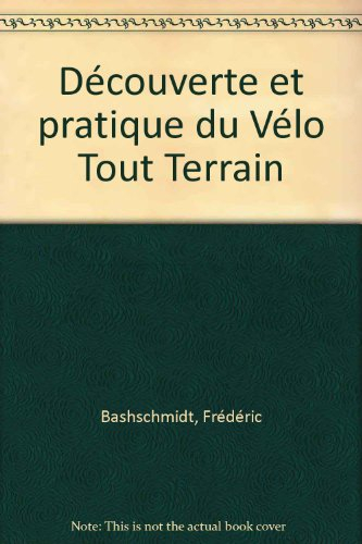 Découverte et pratique du vélo tout-terrain