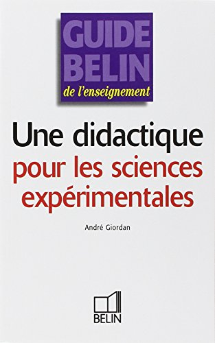 Une didactique pour les sciences expérimentales