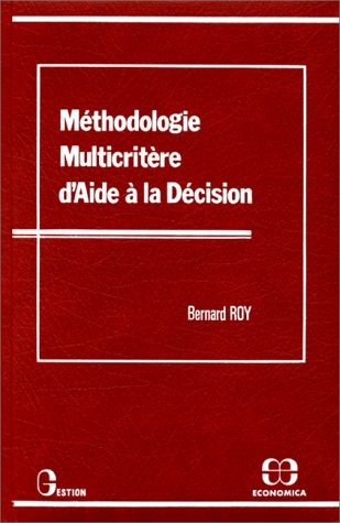 Méthodologie multicritère d'aide à la décision