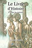 LE LIVRE D HISTOIRE