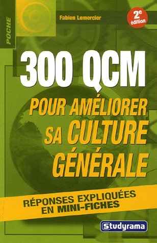 300 QCM pour améliorer sa culture générale