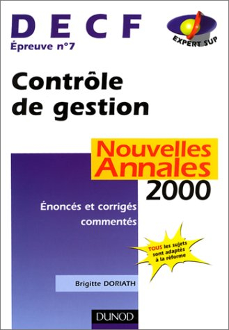 Contrôle de gestion, DECF épreuve numéro 7. Nouvelles annales 2000