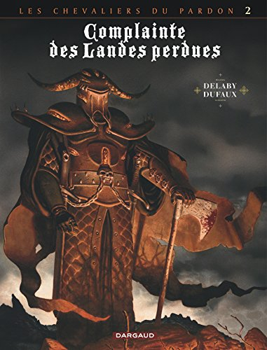 Complainte des landes perdues. Les chevaliers du Pardon. Vol. 2. Le Guinea lord