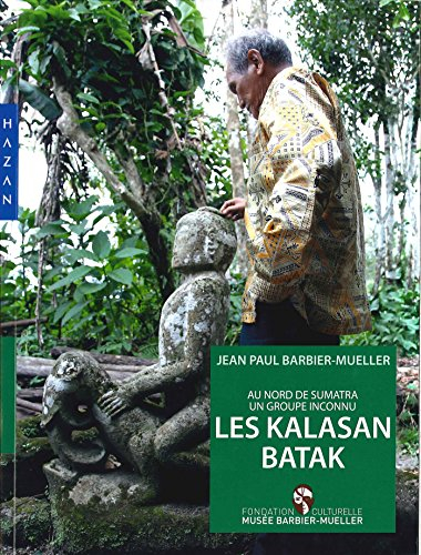 Les Kalasan Batak : au nord de Sumatra, un groupe inconnu