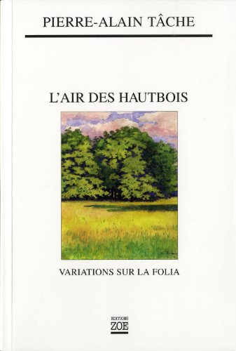 L'air des hautbois : variations sur la Folia